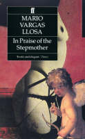 In Praise of the Stepmother - Mario Vargas Llosa