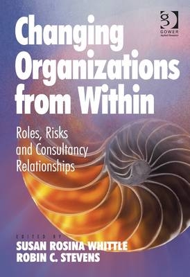 Changing Organizations from Within -  Robin C. Stevens