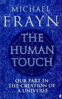 The Human Touch - Michael Frayn