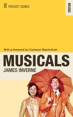 The Faber Pocket Guide to Musicals - James Inverne