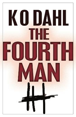 The Fourth Man - Kjell Ola Dahl