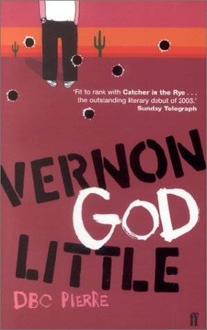 Vernon God Little - D. B. C. Pierre