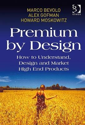 Premium by Design -  Marco Bevolo,  Alex Gofman