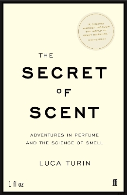 The Secret of Scent - Luca Turin