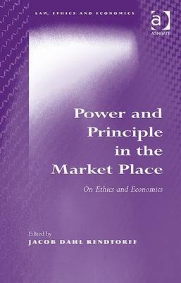 Power and Principle in the Market Place - 