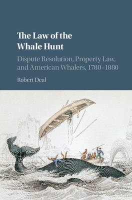 Law of the Whale Hunt -  Robert Deal