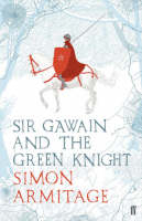 Sir Gawain and the Green Knight - Simon Armitage