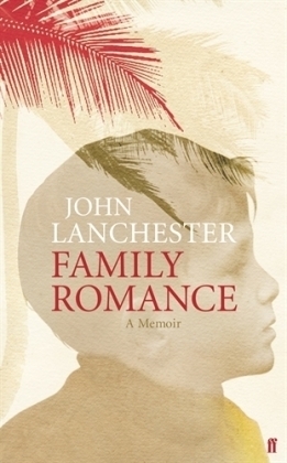 Family Romance - John Lanchester