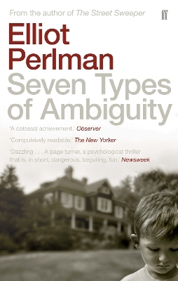 Seven Types of Ambiguity - Elliot Perlman