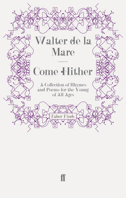 Come Hither - Walter De La Mare