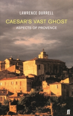Caesar's Vast Ghost - Lawrence Durrell