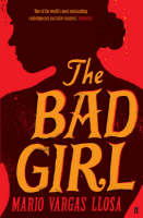 Bad Girl - Mario Vargas Llosa