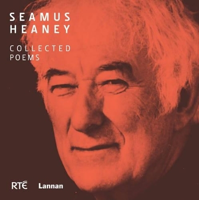 Collected Poems - Seamus Heaney