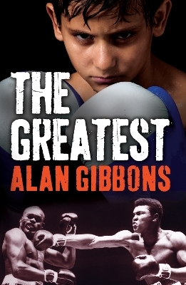 The Greatest - Alan Gibbons
