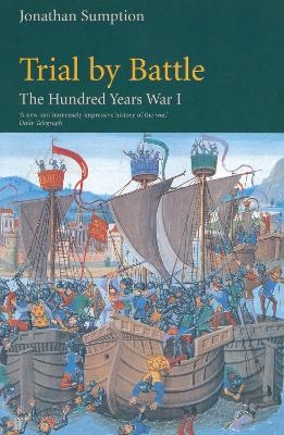 Hundred Years War Vol 1 - Jonathan Sumption