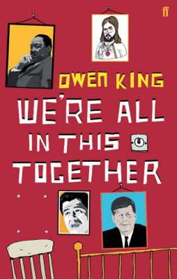 We're All In This Together - Owen King