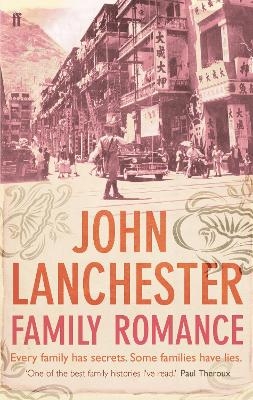 Family Romance - John Lanchester