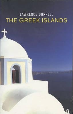 The Greek Islands - Lawrence Durrell