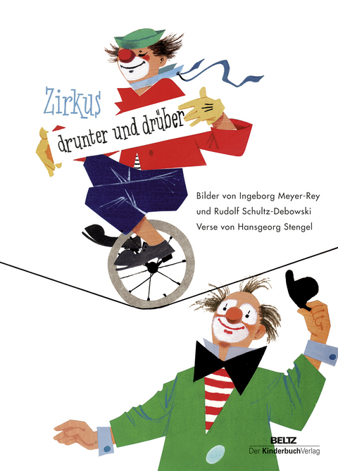 Zirkus drunter und drüber - Hansgeorg Stengel