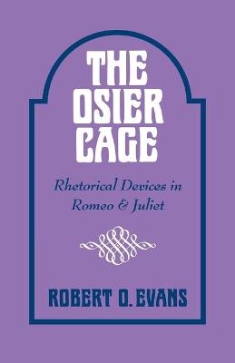 The Osier Cage - Robert O. Evans