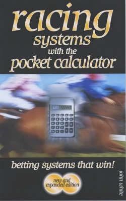 Racing Systems with the Pocket Calculator - John White