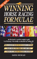 The New Winning Horse Racing Formulae - David Duncan