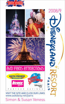Brit's Guide to Disneyland Resort Paris - Simon Veness, Susan Veness