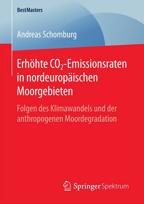 Erhöhte CO2-Emissionsraten in nordeuropäischen Moorgebieten -  Andreas Schomburg