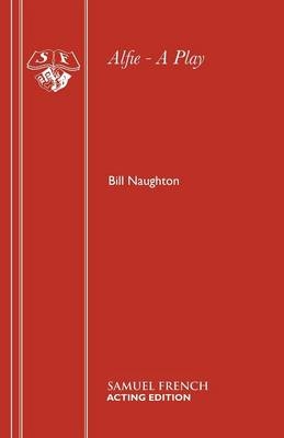 Alfie - Bill Naughton