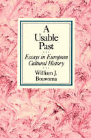 A Usable Past - William J. Bouwsma