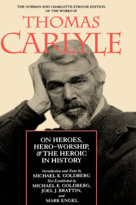 On Heroes, Hero-Worship, and the Heroic in History - Thomas Carlyle