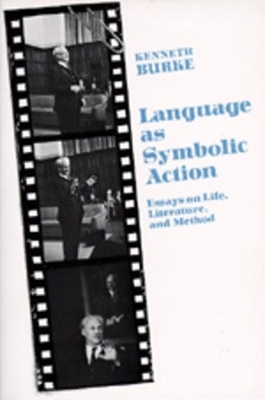 Language As Symbolic Action - Kenneth Burke