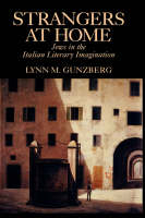 Strangers at Home - Lynn M. Gunzberg