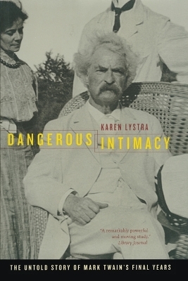 Dangerous Intimacy - Karen Lystra