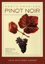 North American Pinot Noir - John Winthrop Haeger