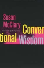 Conventional Wisdom - Susan McClary