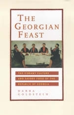 The Georgian Feast - Darra Goldstein