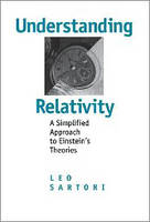 Understanding Relativity - Leo Sartori