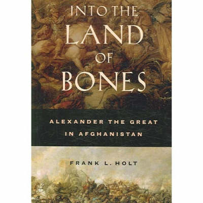 Into the Land of Bones - Frank L. Holt