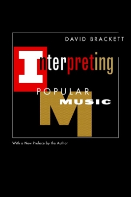 Interpreting Popular Music - David Brackett