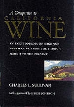 A Companion to California Wine - Charles L. Sullivan