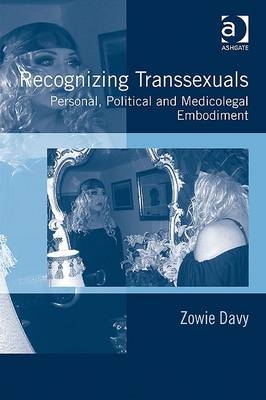 Recognizing Transsexuals -  Zowie Davy