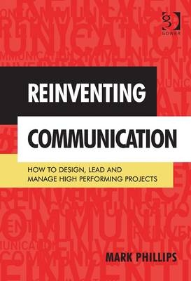 Reinventing Communication -  Mark Phillips