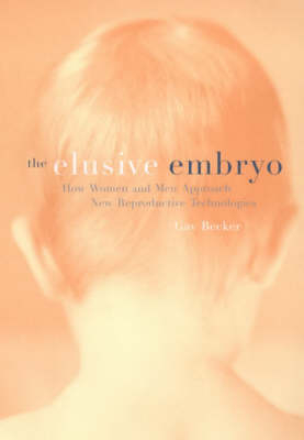 The Elusive Embryo - Gay Becker