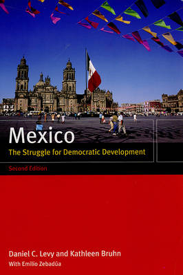 Mexico - Daniel C. Levy, Kathleen Bruhn