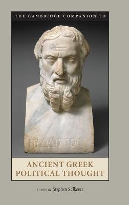 The Cambridge Companion to Ancient Greek Political Thought - 