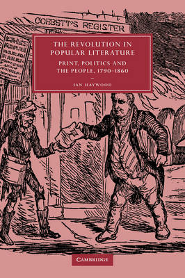 The Revolution in Popular Literature - Ian Haywood