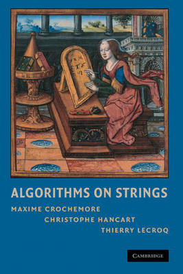 Algorithms on Strings - Maxime Crochemore, Christophe Hancart, Thierry Lecroq