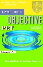 Objective PET Audio Cassette Set (2 Cassettes) - Louise Hashemi, Barbara Thomas