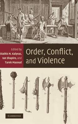 Order, Conflict, and Violence - 